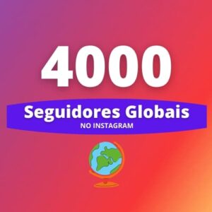 4.000 Seguidores Internacionais Instagram