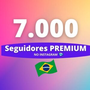7000 Seguidores Brasileiros Premium Instagram